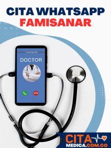 cafam citas medicas whatsapp|Cita Famisanar WhatsApp